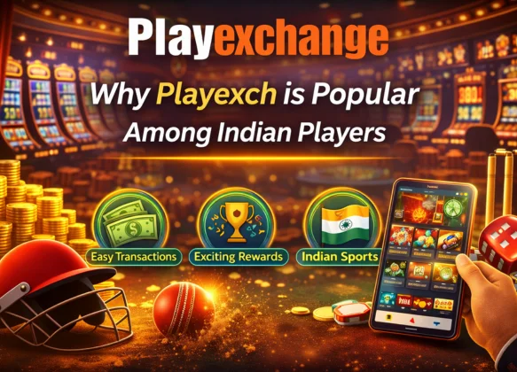  Why Playexch is Popular Among Indian Players
